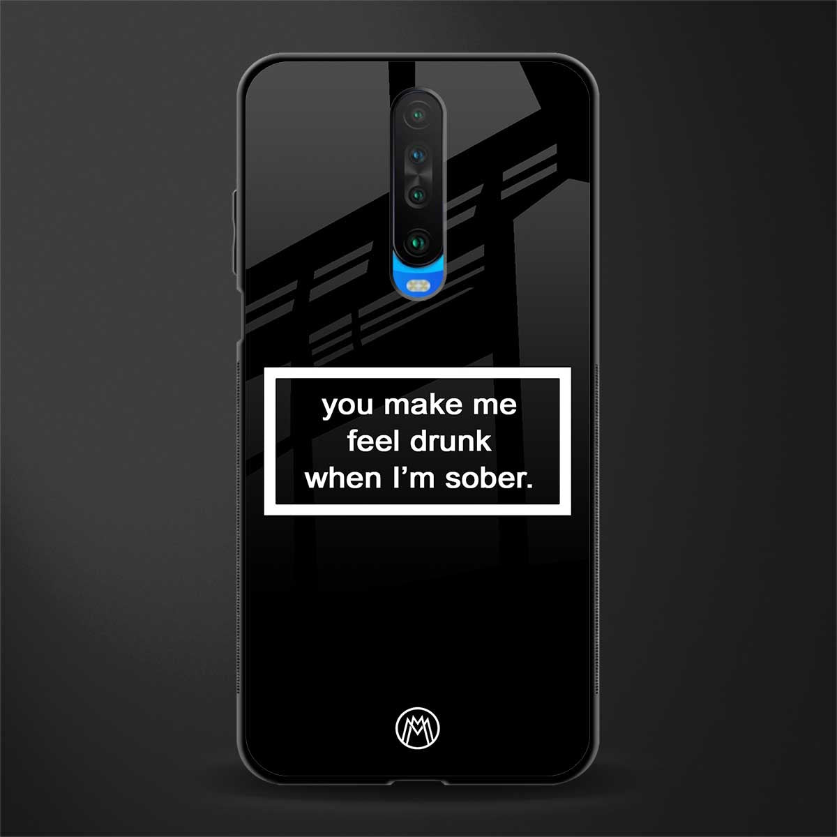 you make me feel drunk black edition glass case for poco x2 image