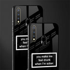 you make me feel drunk black edition glass case for vivo u20 image-2