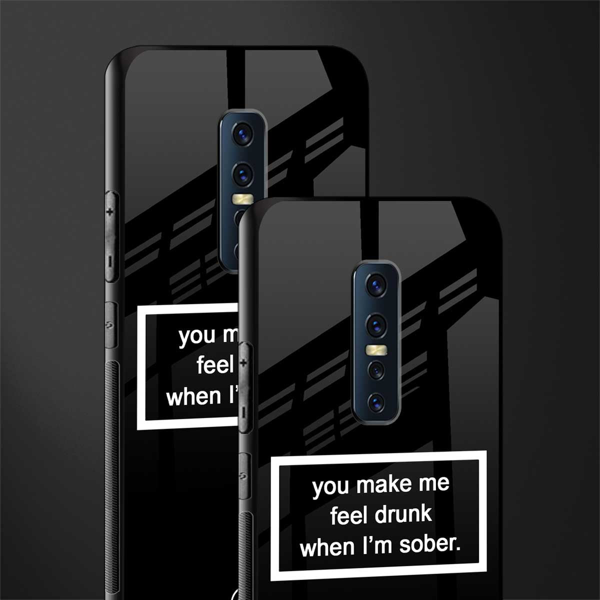 you make me feel drunk black edition glass case for vivo v17 pro image-2