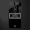 you make me feel drunk black edition glass case for vivo v17 pro image