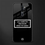 you make me feel drunk black edition glass case for oppo a5 2020 image