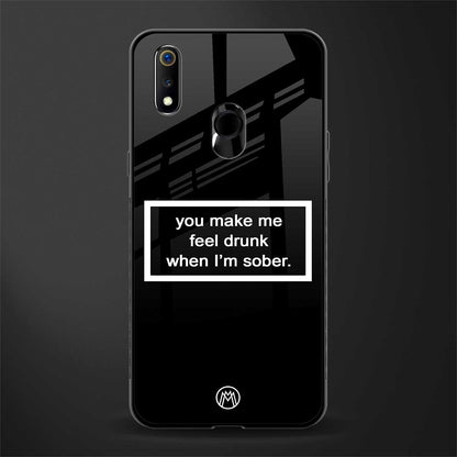 you make me feel drunk black edition glass case for realme 3 pro image