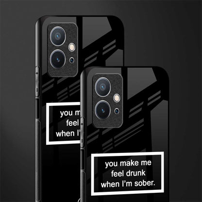 you make me feel drunk black edition glass case for vivo y75 5g image-2