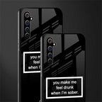 you make me feel drunk black edition glass case for realme x50 pro image-2