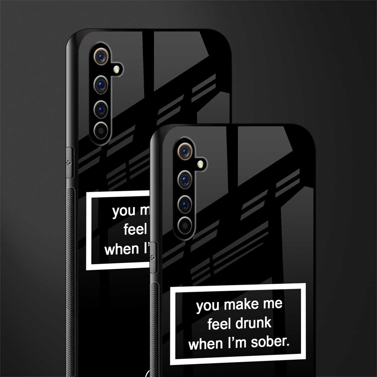 you make me feel drunk black edition glass case for realme x50 pro image-2