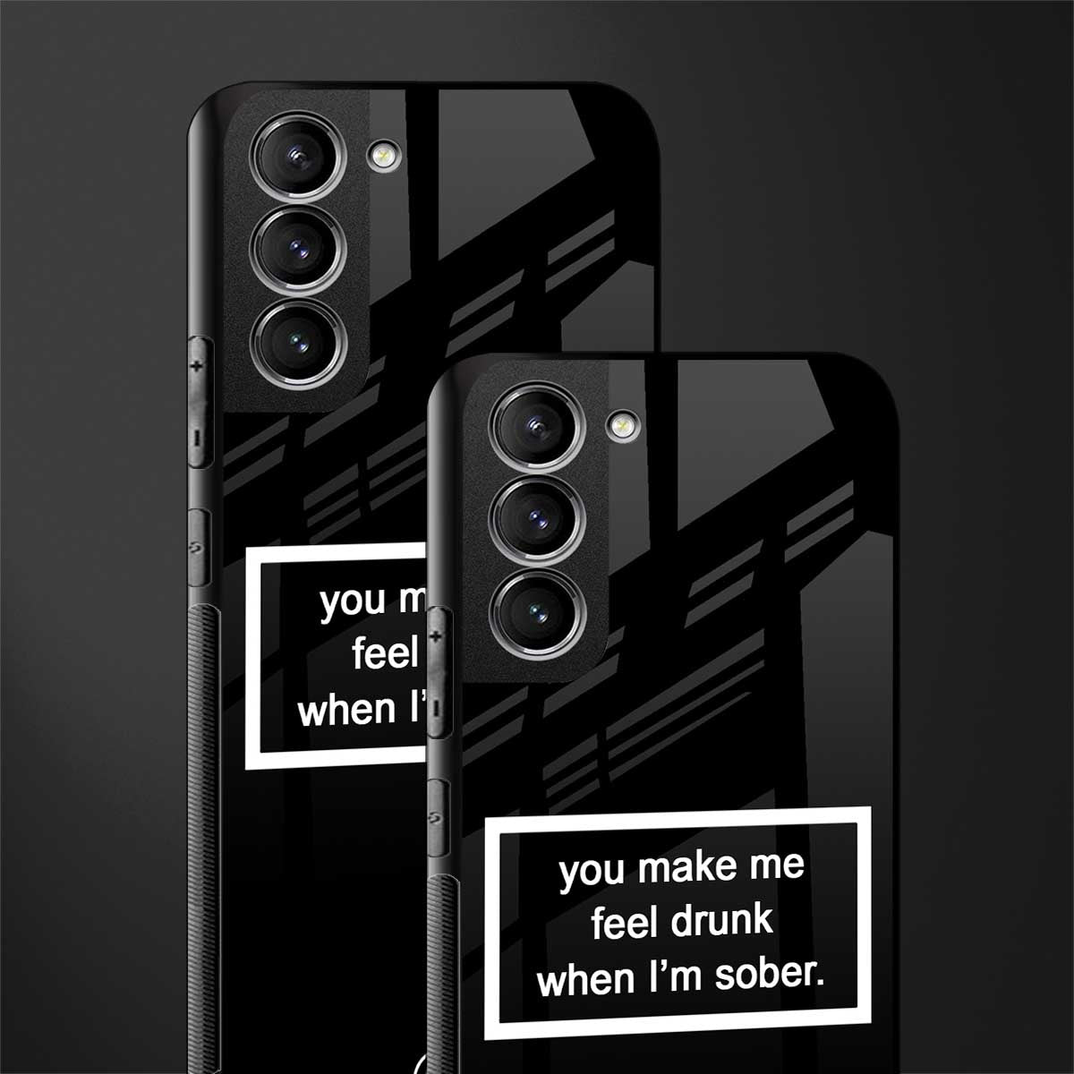 you make me feel drunk black edition glass case for samsung galaxy s21 image-2