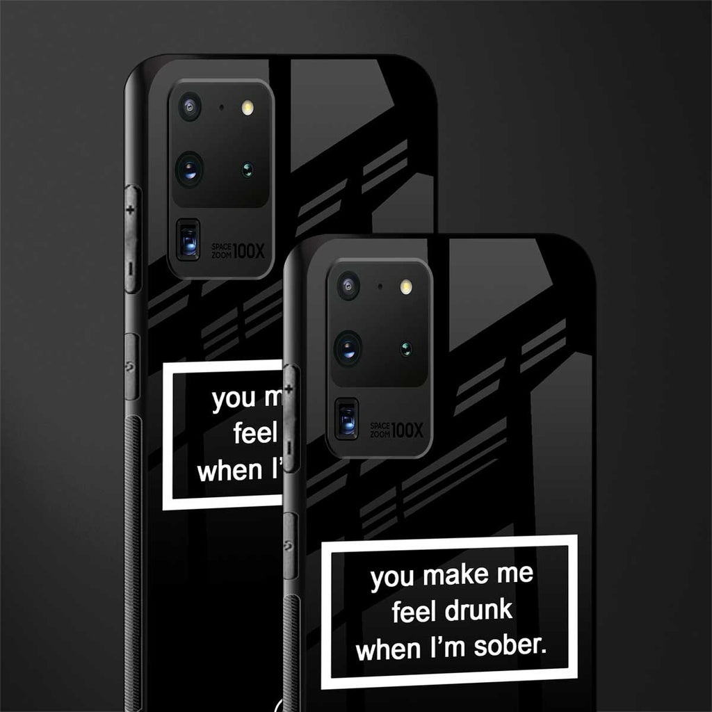 you make me feel drunk black edition glass case for samsung galaxy s20 ultra image-2