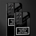 you make me feel drunk black edition glass case for samsung galaxy s22 ultra 5g image-2