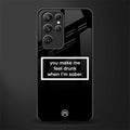 you make me feel drunk black edition glass case for samsung galaxy s22 ultra 5g image