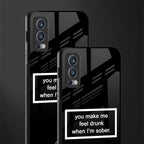 you make me feel drunk black edition glass case for oneplus nord 2 5g image-2