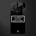 you make me feel drunk black edition glass case for vivo y50 image