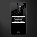 you make me feel drunk black edition glass case for realme x2 pro image