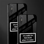 you make me feel drunk black edition glass case for redmi 9a image-2
