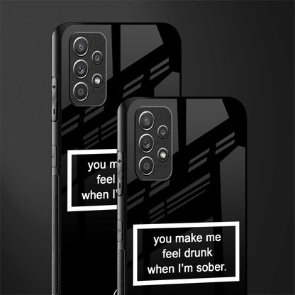 you make me feel drunk black edition glass case for samsung galaxy a32 4g image-2