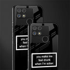 you make me feel drunk black edition back phone cover | glass case for realme narzo 50a