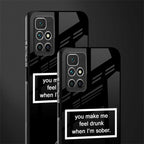 you make me feel drunk black edition glass case for redmi 10 prime image-2
