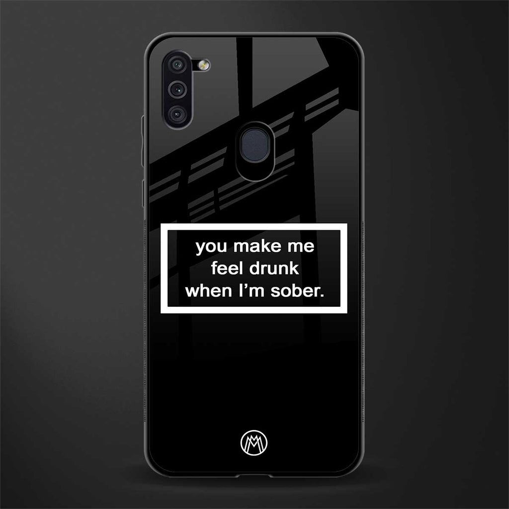 you make me feel drunk black edition glass case for samsung a11 image