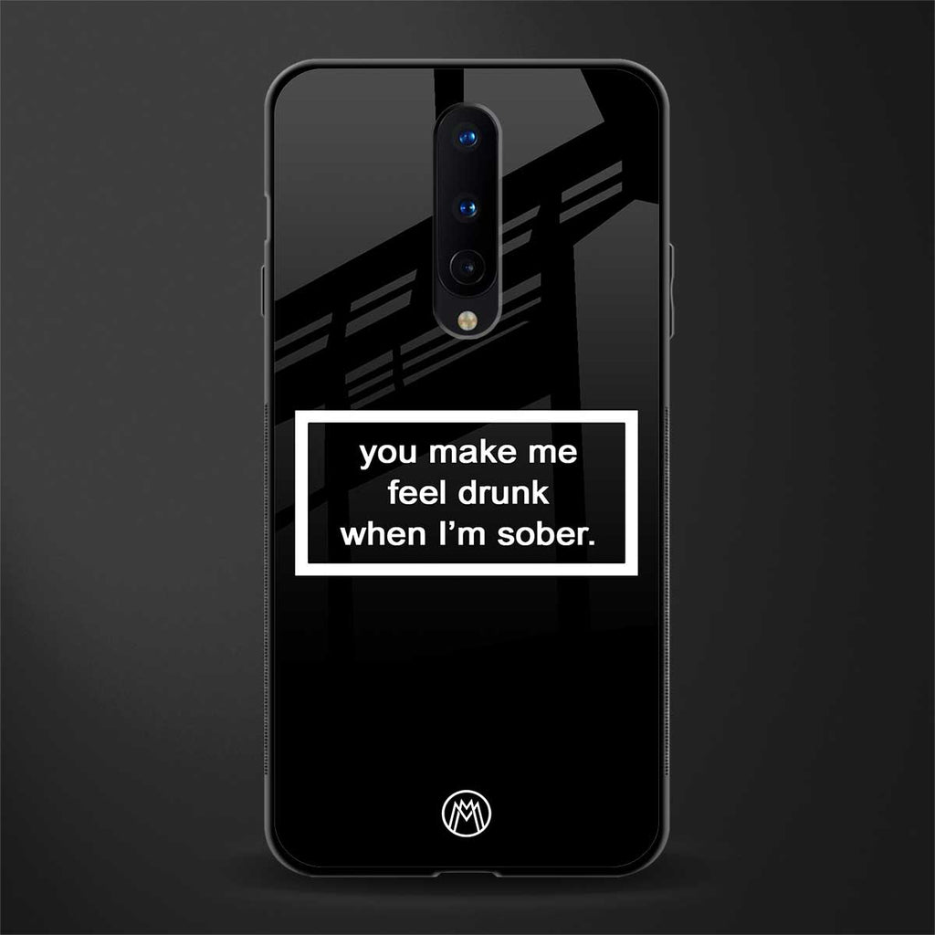 you make me feel drunk black edition glass case for oneplus 8 image