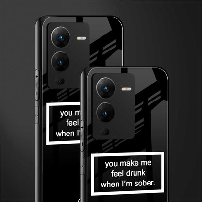 you make me feel drunk black edition back phone cover | glass case for vivo v25 pro 5g