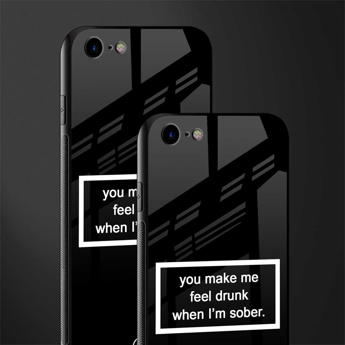 you make me feel drunk black edition glass case for iphone se 2020 image-2