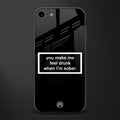 you make me feel drunk black edition glass case for iphone se 2020 image