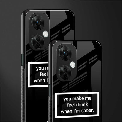 you make me feel drunk black edition back phone cover | glass case for oneplus nord ce 3 lite