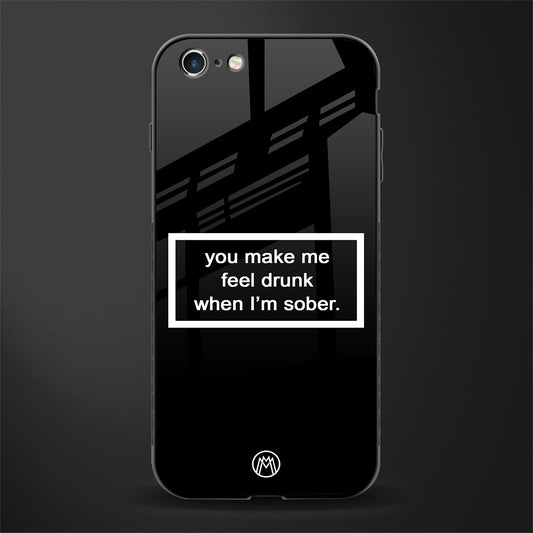 you make me feel drunk black edition glass case for iphone 6 plus image