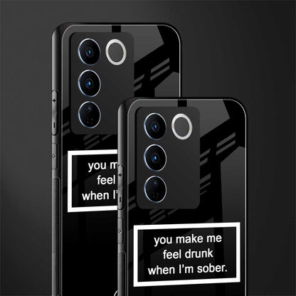 you make me feel drunk black edition back phone cover | glass case for vivo v27 pro 5g