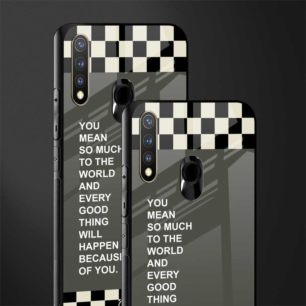 you mean so much to the world glass case for vivo y19 image-2