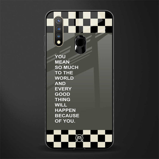 you mean so much to the world glass case for vivo y19 image