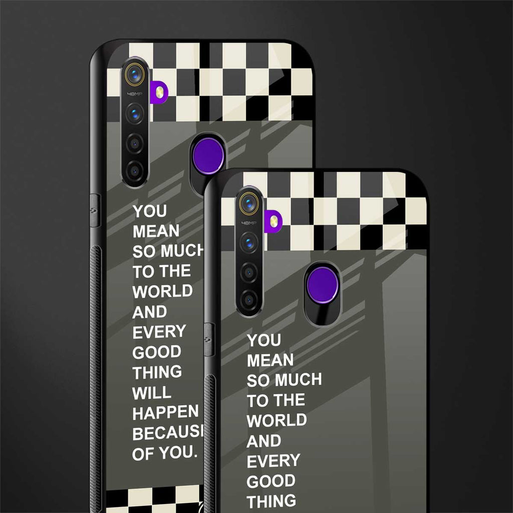 you mean so much to the world glass case for realme 5i image-2