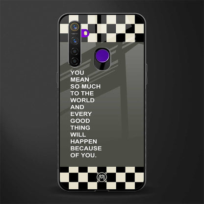 you mean so much to the world glass case for realme 5s image
