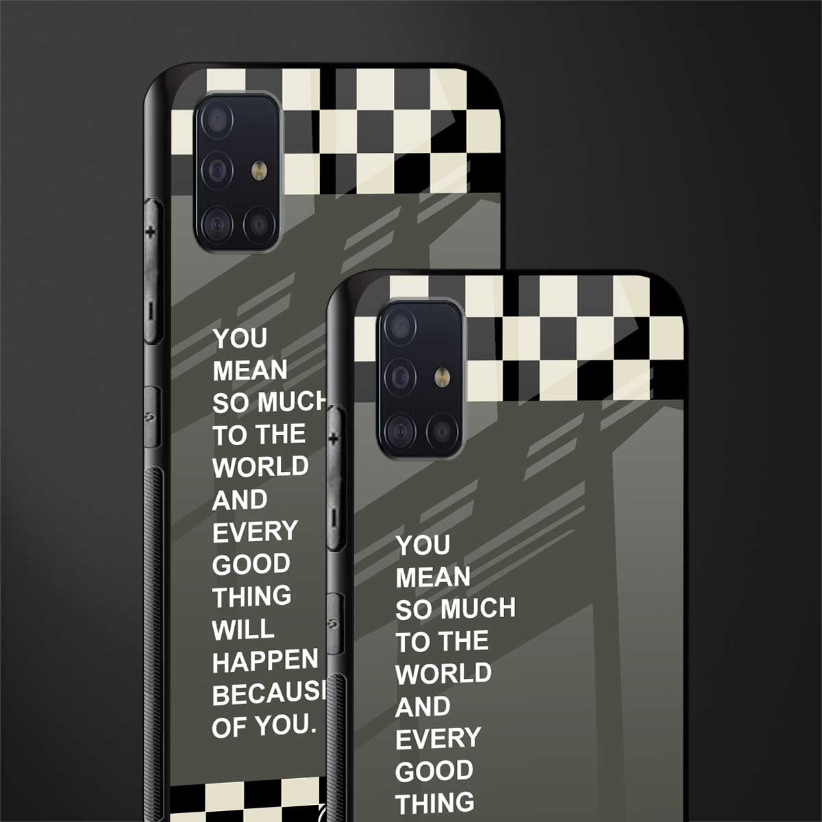 you mean so much to the world glass case for samsung galaxy a71 image-2