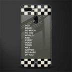 you mean so much to the world glass case for oppo a7 image
