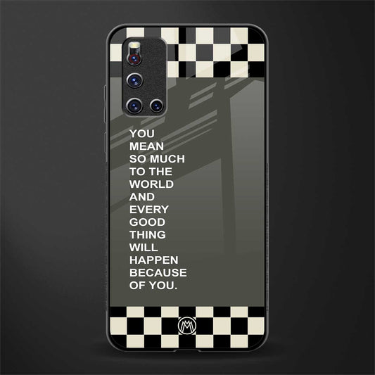 you mean so much to the world glass case for vivo v19 image
