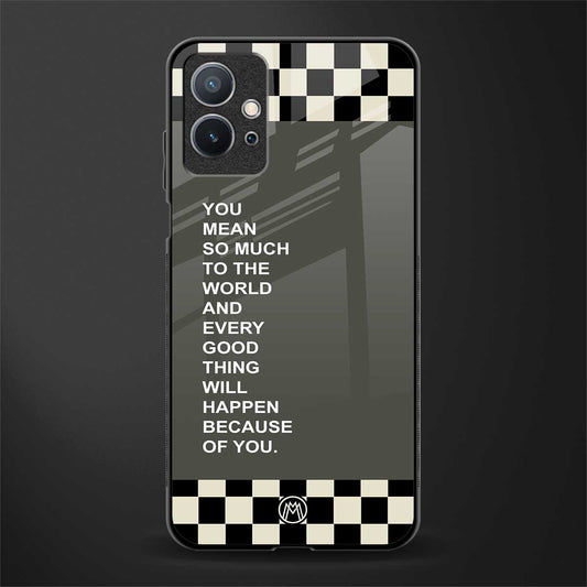 you mean so much to the world glass case for vivo y75 5g image