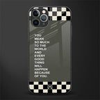 you mean so much to the world glass case for iphone 11 pro image