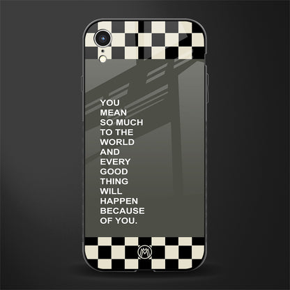 you mean so much to the world glass case for iphone xr image