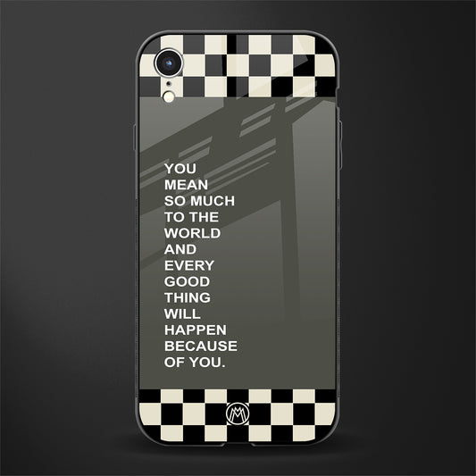 you mean so much to the world glass case for iphone xr image