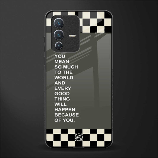 you mean so much to the world glass case for vivo v23 5g image