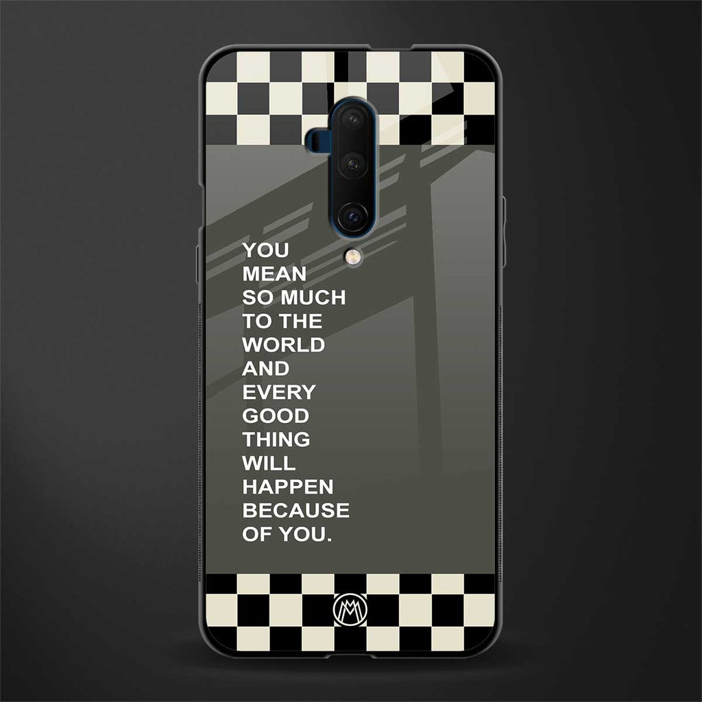 you mean so much to the world glass case for oneplus 7t pro image