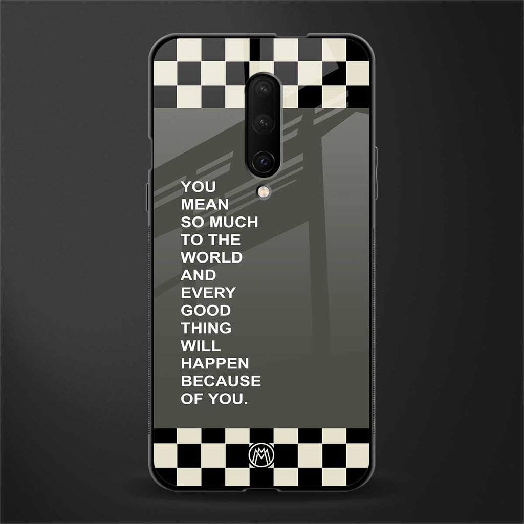 you mean so much to the world glass case for oneplus 7 pro image