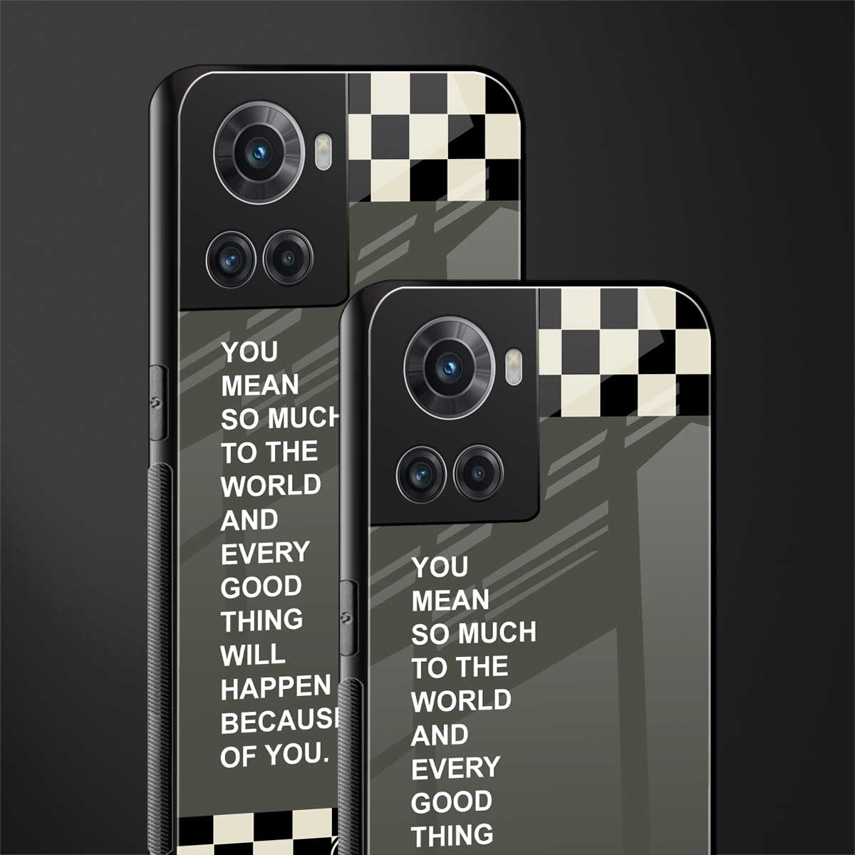 you mean so much to the world back phone cover | glass case for oneplus 10r 5g