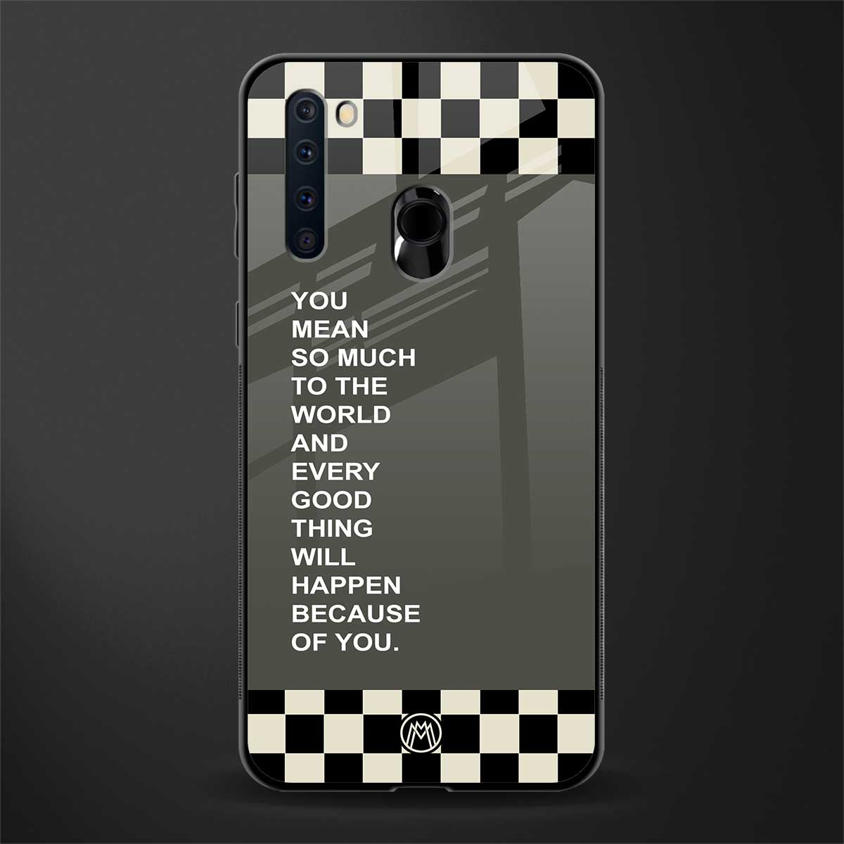 you mean so much to the world glass case for samsung a21 image