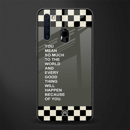 you mean so much to the world glass case for samsung a21 image