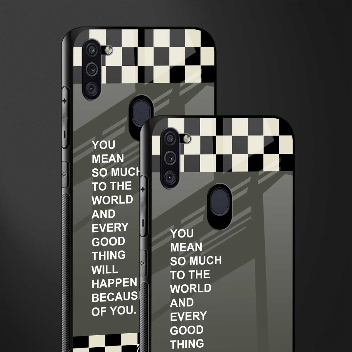 you mean so much to the world glass case for samsung a11 image-2
