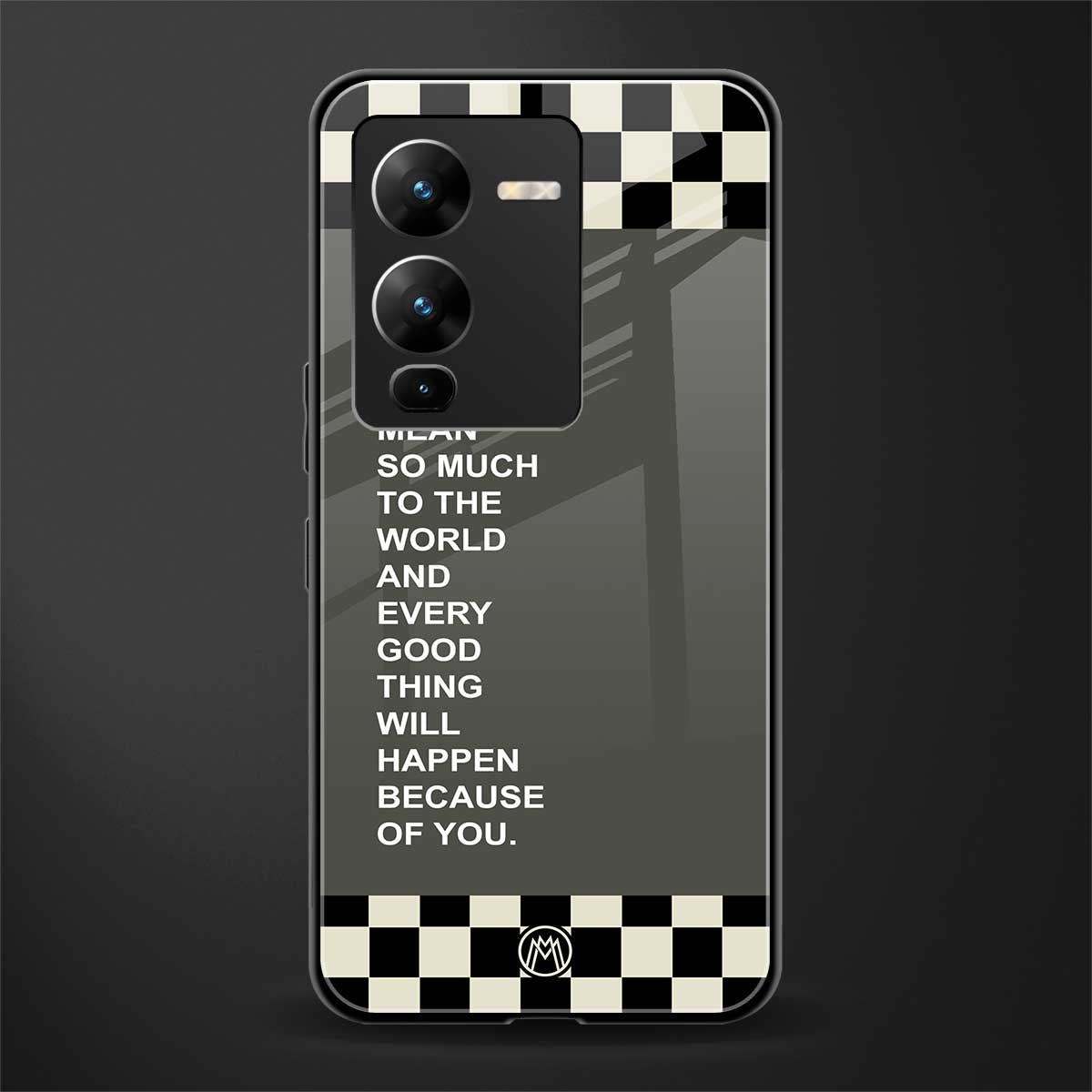 you mean so much to the world back phone cover | glass case for vivo v25 pro 5g