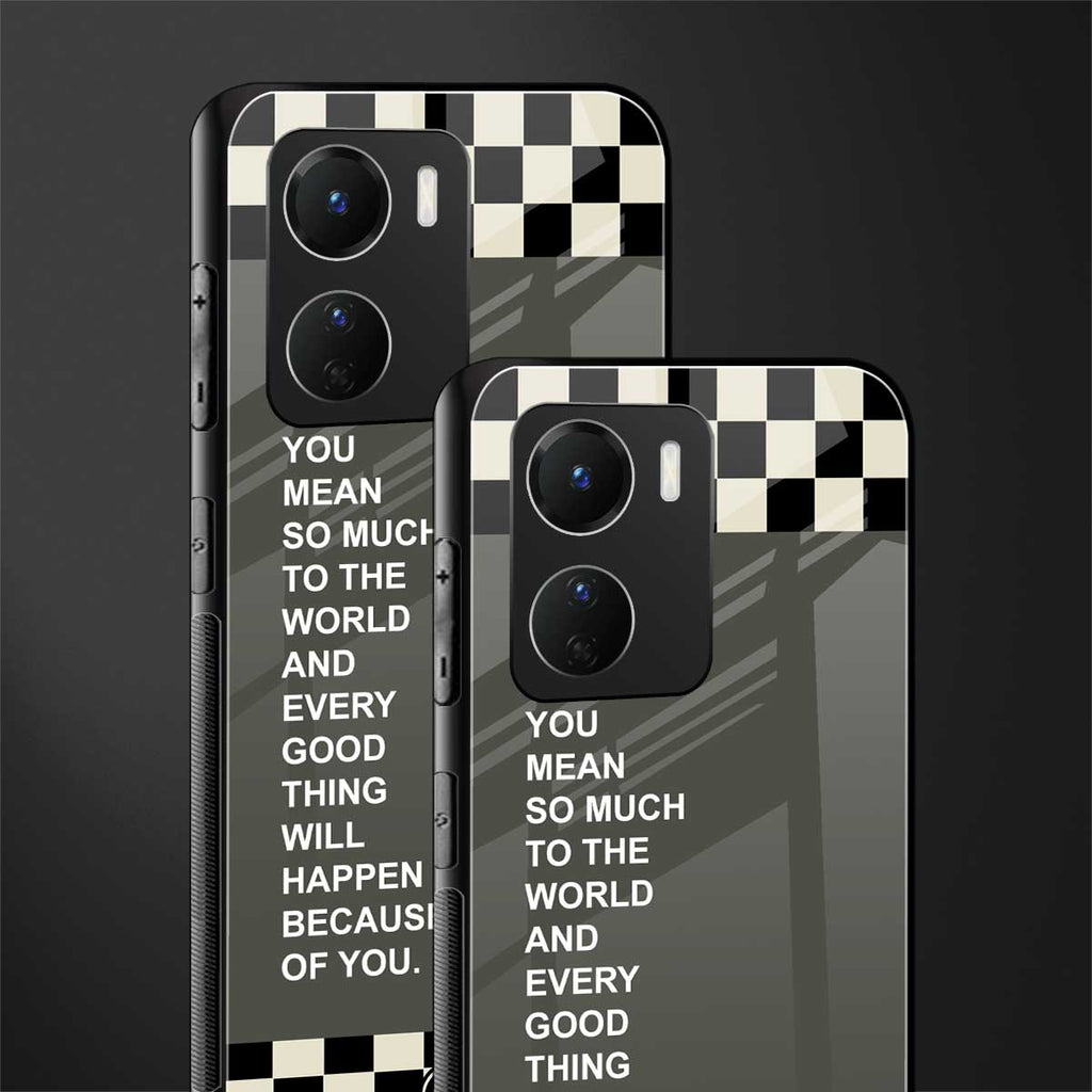 you mean so much to the world back phone cover | glass case for vivo y16