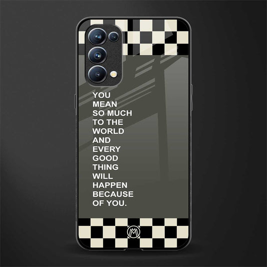 you mean so much to the world back phone cover | glass case for oppo reno 5