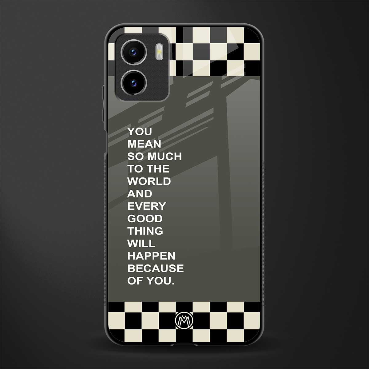 you mean so much to the world back phone cover | glass case for vivo y72